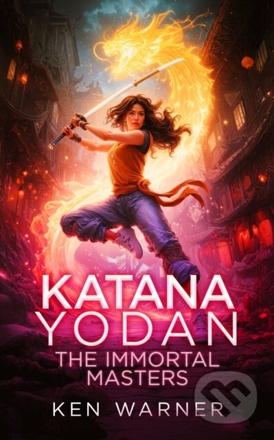 Kniha: Katana Yodan: The Immortal Masters (Ken Warner). Vinci Books, 2026