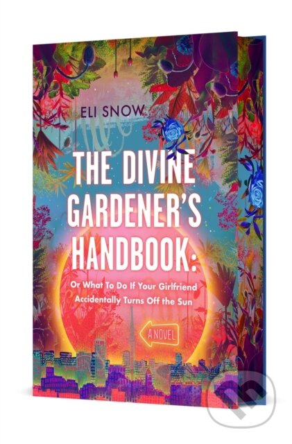 Kniha: The Divine Gardener's Handbook (Eli Snow). Castle Point Books, 2026