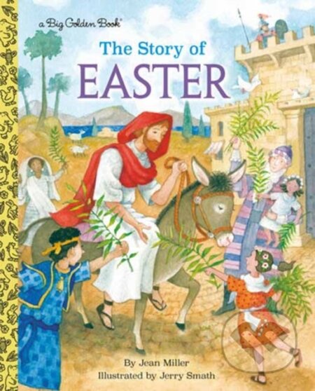 Kniha: The Story of Easter (Jean Miller a Jerry Smath). , 2026
