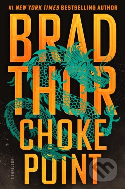 Kniha: Choke Point (Brad Thor). , 2026