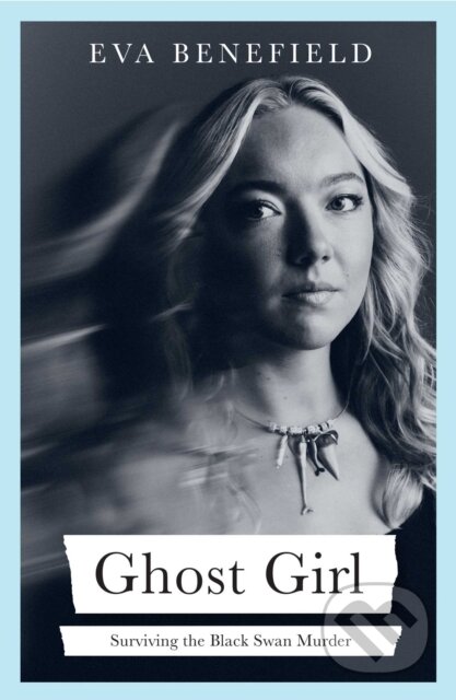 Kniha: Ghost Girl (Eva Benefield). Gallery, 2026