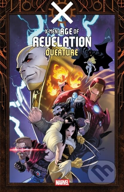 Kniha: X-Men: Age Of Revelation - Overture (Al Ewing). , 2026