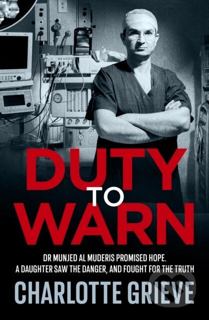 Kniha: Duty to Warn (Charlotte Grieve). Hachette Australia, 2026