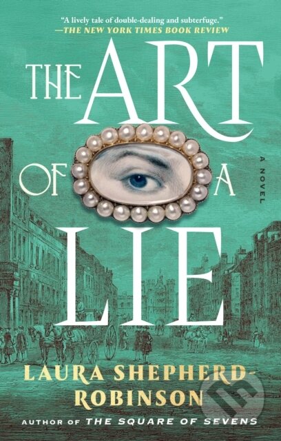 Kniha: Art of a Lie (Laura Shepherd-Robinson). Atria Books, 2026