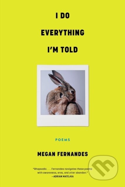 Kniha: I Do Everything I''m Told (Megan Fernandes). Zando, 2023