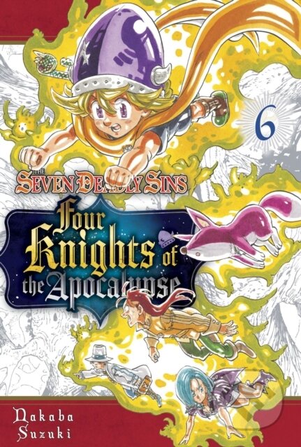 Kniha: The Seven Deadly Sins: Four Knights of the Apocalypse 6 (Nakaba Suzuki). Kodansha Comics, 2022