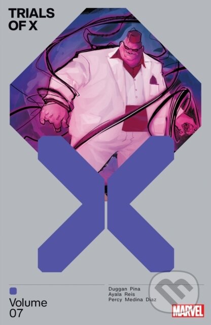 Kniha: Trials Of X Vol. 7 (Benjamin Percy, Vita Ayala a Gerry Duggan). , 2023