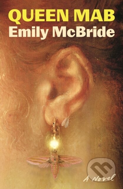 Kniha: Queen Mab (Emily McBride). Farrar, Straus and Giroux, 2026