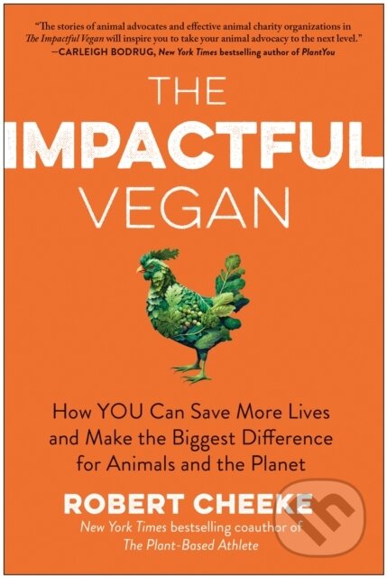 Kniha: The Impactful Vegan (Robert Cheeke). BenBella Books, 2024