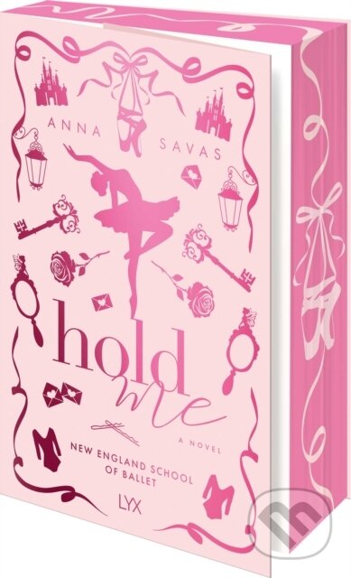 Kniha: Hold Me (Anna Savas). LYX, 2026