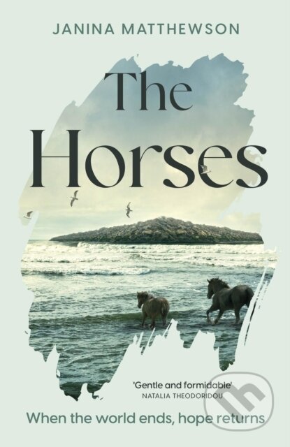 Kniha: The Horses (Janina Matthewson). Wildfire, 2024