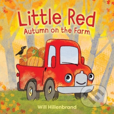 Kniha: Little Red, Autumn on the Farm (Will Hillenbrand). Little, Brown Young Readers, 2024