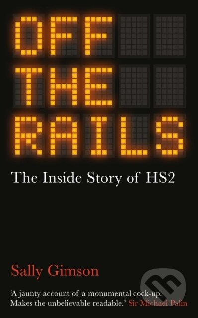Kniha: Off The Rails (Sally Gimson). Oneworld Publications, 2025