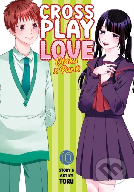 Kniha: Crossplay Love: Otaku x Punk Vol. 10 (Toru). Seven Seas, 2024
