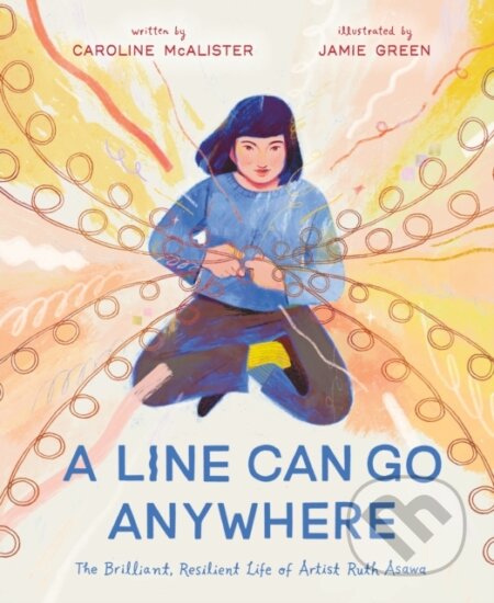Kniha: A Line Can Go Anywhere (Caroline McAlister). St Martin's Press, 2025