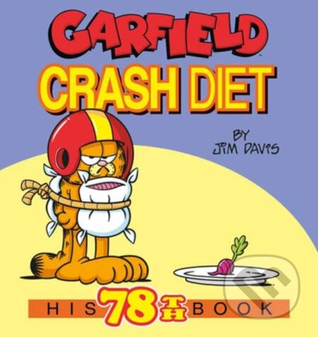 Kniha: Garfield Crash Diet (Jim Davis). , 2025