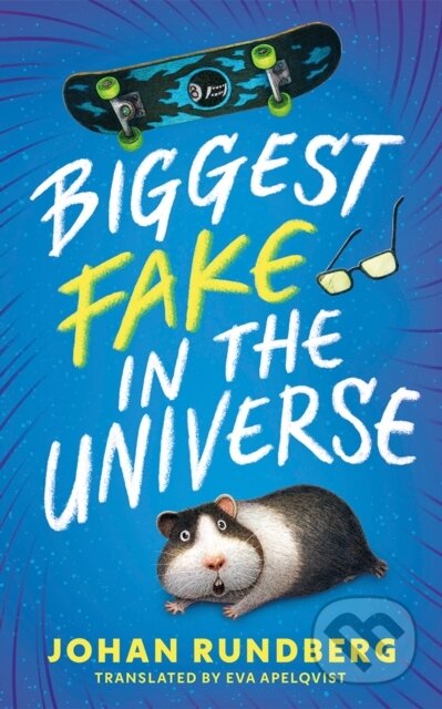 Kniha: Biggest Fake in the Universe (Johan Rundberg). , 2025