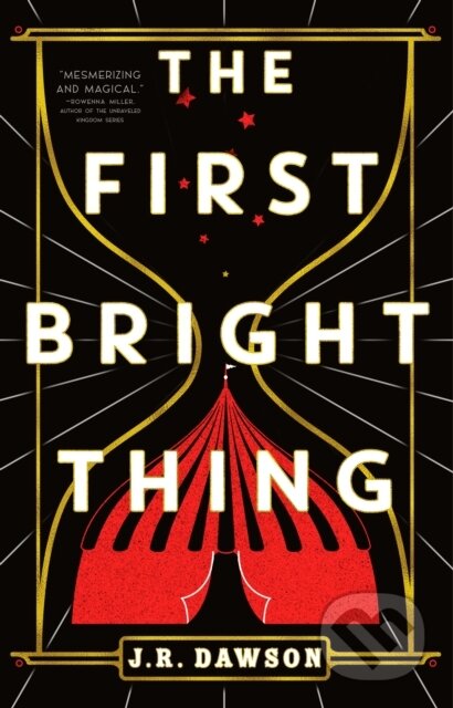Kniha: The First Bright Thing (J.R. Dawson). Tor Books, 2023