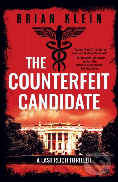 Kniha: The Counterfeit Candidate (Brian Klein). Diversion, 2026