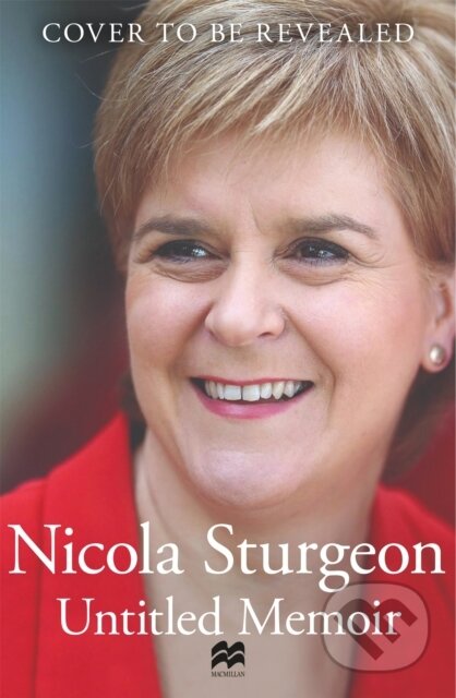 Kniha: Frankly (Nicola Sturgeon). MacMillan, 2025