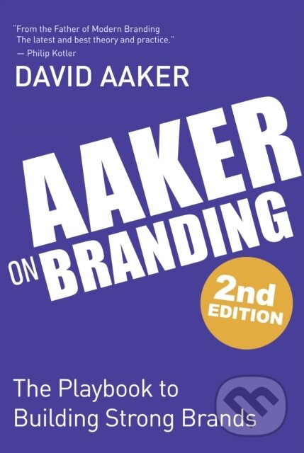 Kniha: Aaker on Branding (David Aaker). Morgan James Publishing, 2025