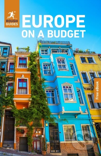 Kniha: Rough Guides Europe on a Budget: Travel Guide with eBook (Andrew Beattie, Rough Guides, Joanna Reeves, Daniel Stables a Beth Williams). Rough Guides, 2025