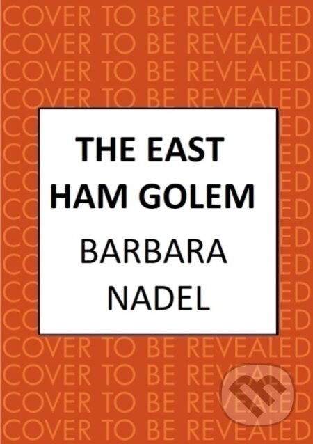 Kniha: The East Ham Golem (Barbara Nadel). Allison & Busby, 2025