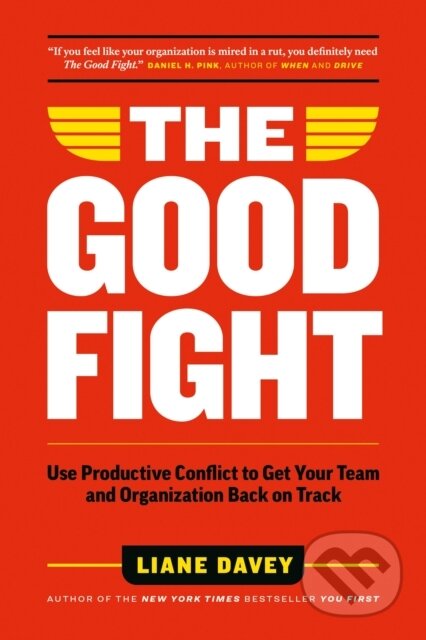 Kniha: Good Fight (Liane Davey). Page Two, 2025