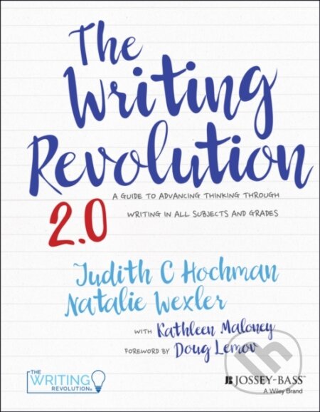 Kniha: The Writing Revolution 2.0 (Judith C. Hochman a Natalie Wexler). Jossey Bass, 2025
