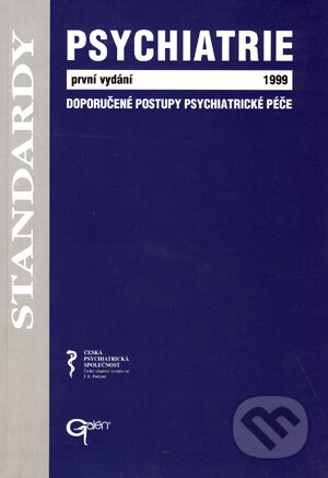 Psychiatrie 1999 - Jiří Raboch, pořadatel, Galén, 1999
