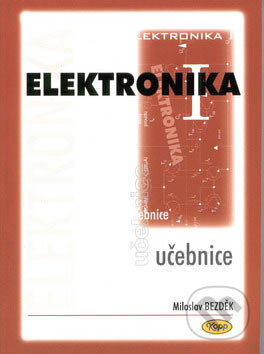 Elektronika I - Miloslav Bezděk, Kopp, 2007