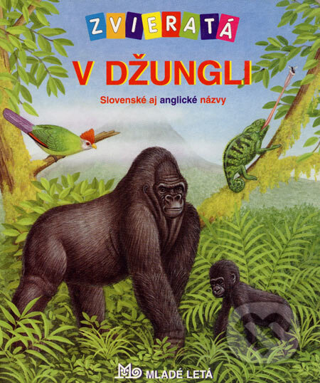 Zvieratá v džungli, Slovenské pedagogické nakladateľstvo - Mladé letá, 2004