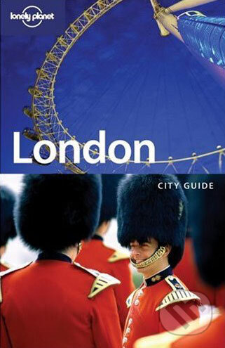 London - Sarah Johnstone, Lonely Planet, 2008