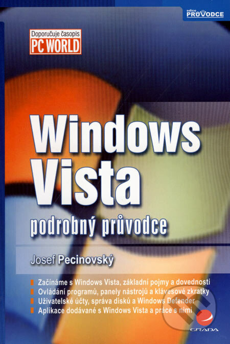 Windows Vista - Josef Pecinovský, Grada, 2007