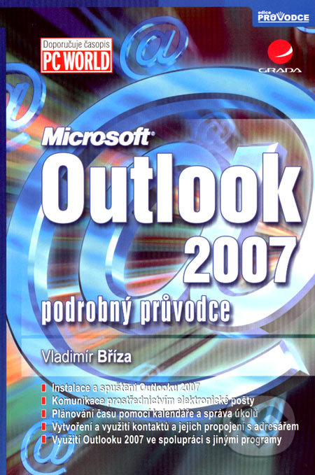 Microsoft Outlook 2007 - Vladimír Bříza, Grada, 2007