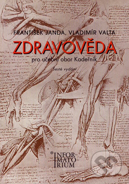 Zdravověda - pro učební obor Kadeřník - František Janda, Vladimír Valta, Informatorium, 2004