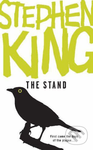 The Stand - Stephen King, Hodder and Stoughton, 2007