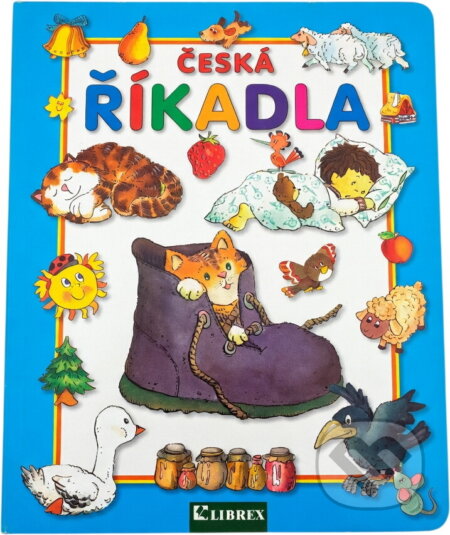 Kniha: Česká říkadla [CZ] (Adolf Dudek a Dudek Adolf). , 2013