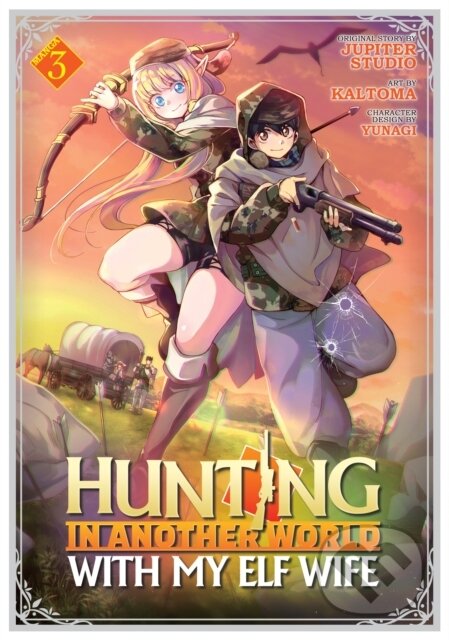 Kniha: Hunting in Another World With My Elf Wife (Manga) Vol. 3 (Jupiter Studio). Seven Seas, 2023