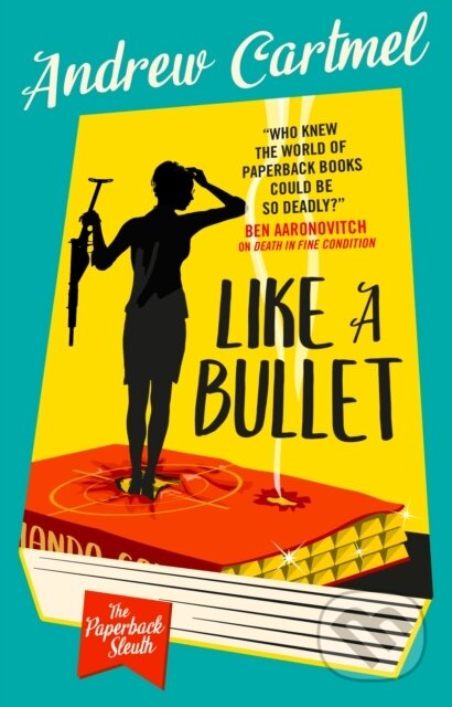 Kniha: Like a Bullet (Andrew Cartmel). Titan Books, 2025