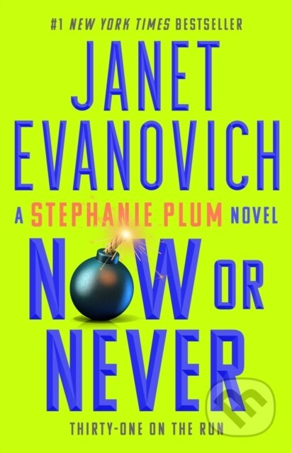 Kniha: Now or Never (Janet Evanovich). Atria Books, 2025