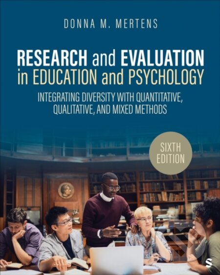 Kniha: Research and Evaluation in Education and Psychology (Donna M. Mertens). Sage Publications, 2024