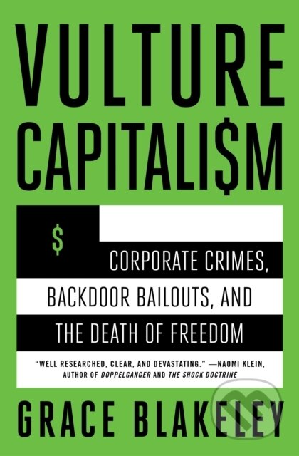Kniha: Vulture Capitalism (Grace Blakeley). Atria Books, 2025