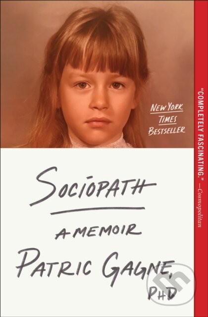 Kniha: Sociopath (Patric Gagne). Simon & Schuster, 2025