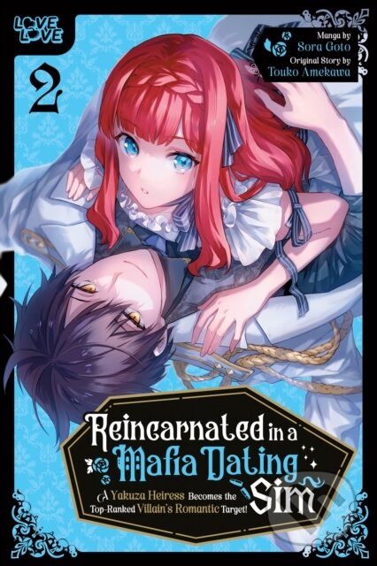 Kniha: Reincarnated in a Mafia Dating Sim, Volume 2 (Sora Goto a Touko Amekawa). , 2025