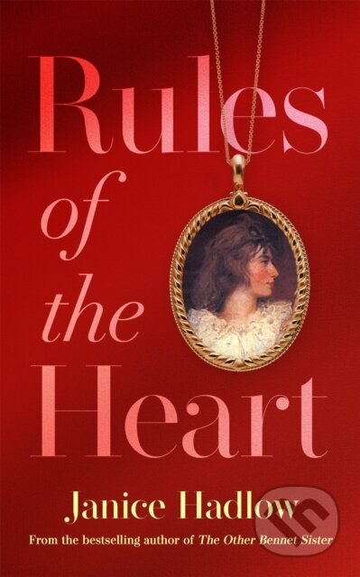 Kniha: Rules of the Heart (Janice Hadlow). Mantle, 2025