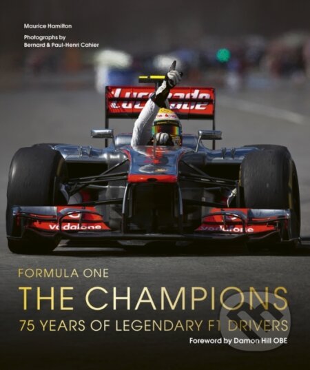 Kniha: Formula One: The Champions (Maurice Hamilton). Ivy Press, 2025