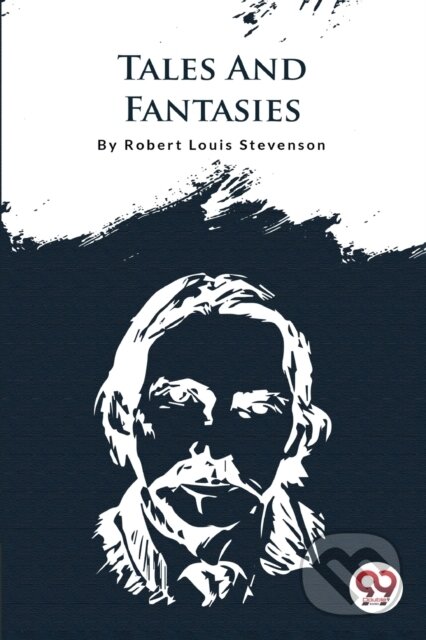 Kniha: Tales And Fantasies (Robert Louis Stevenson). , 2026