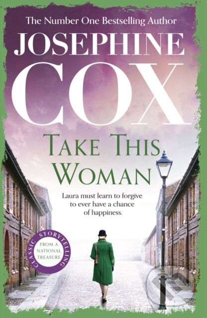 Kniha: Take this Woman (Josephine Cox). Headline Book, 2024