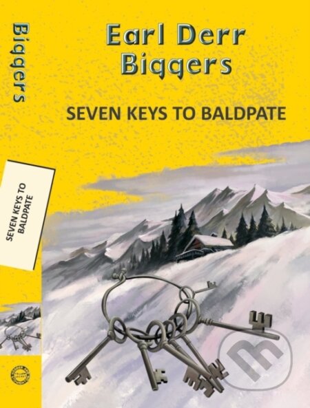 Kniha: Seven Keys to Baldpate (Earl Derr Biggers). , 2025